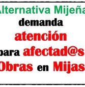 Alternativa Mijeña demanda Atención Afectadas Obras en Mijas [Pleno 2018 07]