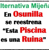 En Osunilla se reestrena “Esta Piscina es una Ruina” [Pleno 2018 07]