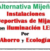 Alternativa Mijeña reclama luces LED para TODAS las instalaciones deportivas de Mijas [2018-12-13]